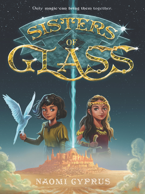 Title details for Sisters of Glass by Naomi Cyprus - Wait list
